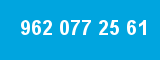 962 077 25 61